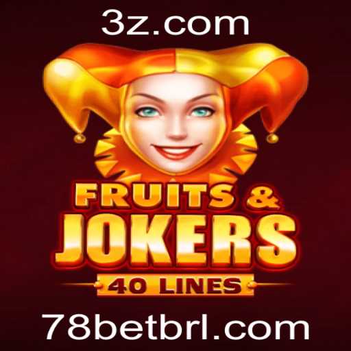 Descubra FruitsAndJokers40: Um Guia Detalhado sobre o Jogo e sua Interação com a Plataforma 78bet