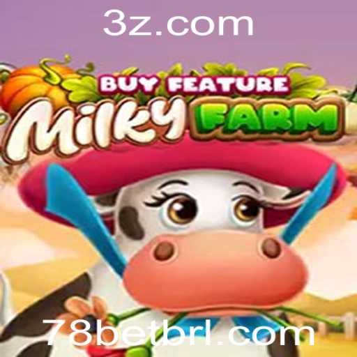 Descubra o Mundo de MilkyFarmBuyFeature e as Oportunidades do 78bet